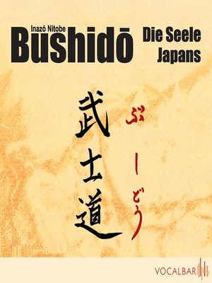 cover image of Bushido. Die Seele Japans